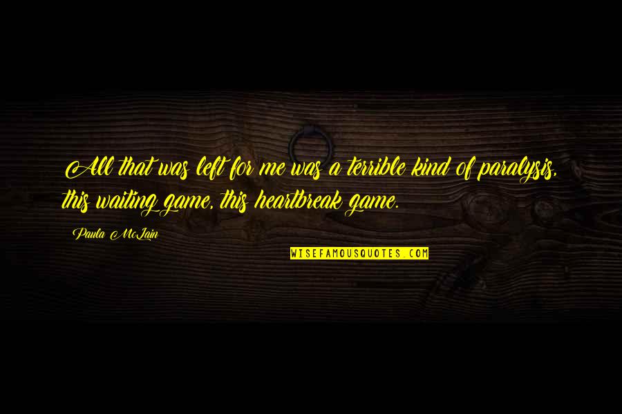 Andronis Luxury Quotes By Paula McLain: All that was left for me was a Andronis Luxury Quotes By Paula McLain: All that was left for me was a