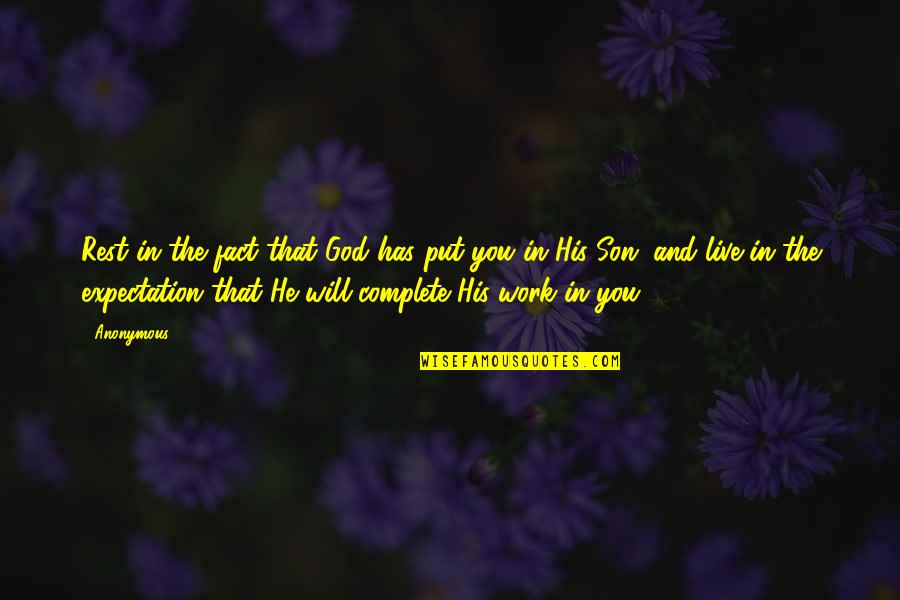 Anelise Diamond Quotes By Anonymous: Rest in the fact that God has put Anelise Diamond Quotes By Anonymous: Rest in the fact that God has put