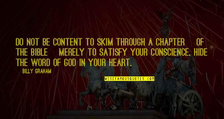Angella Ahn Quotes By Billy Graham: Do not be content to skim through a