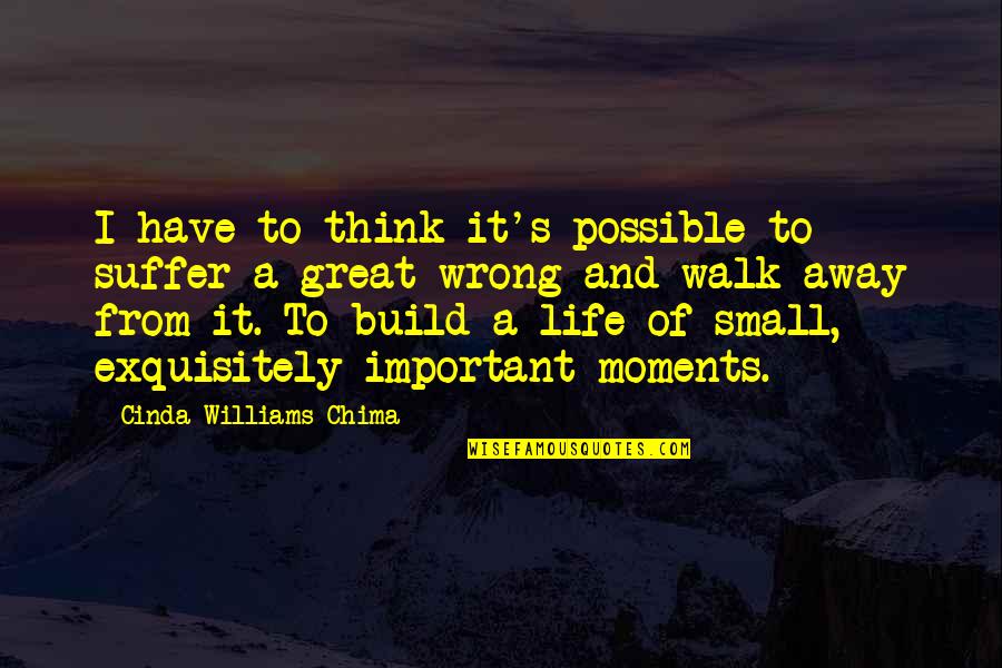 Anger And Family Quotes By Cinda Williams Chima: I have to think it's possible to suffer