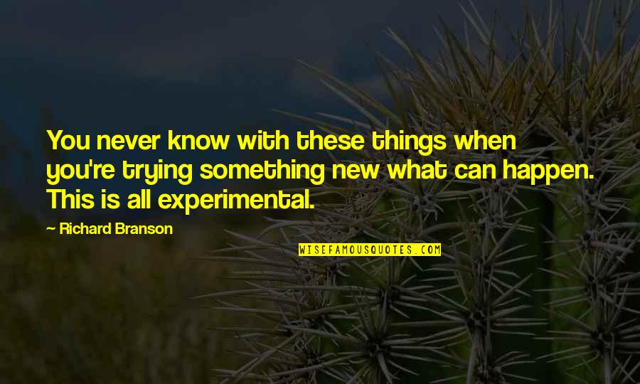 Angi Stock Quote Quotes By Richard Branson: You never know with these things when you're Angi Stock Quote Quotes By Richard Branson: You never know with these things when you're