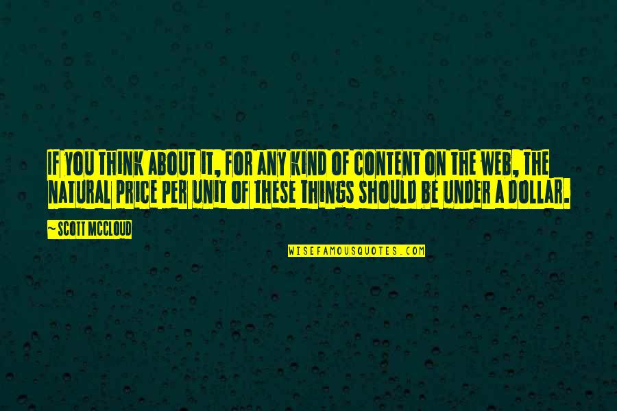 Angiolini Enzo Quotes By Scott McCloud: If you think about it, for any kind Angiolini Enzo Quotes By Scott McCloud: If you think about it, for any kind