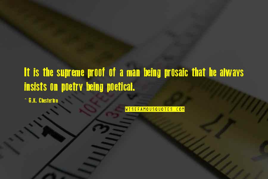 Anglass Quotes By G.K. Chesterton: It is the supreme proof of a man