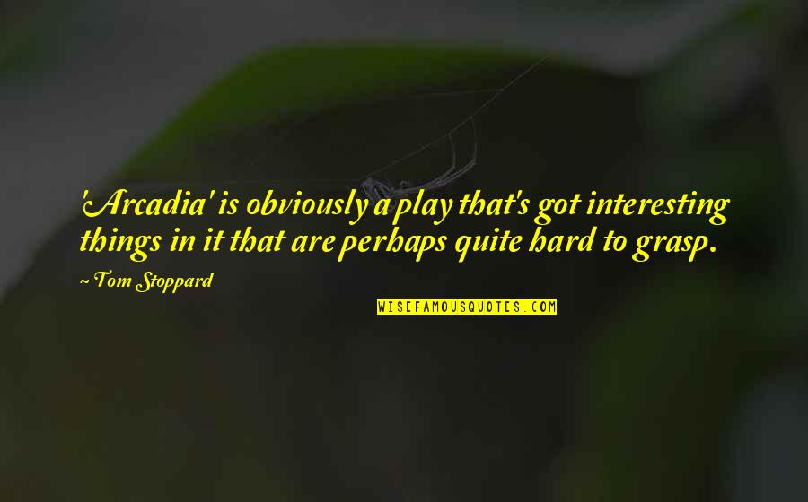 Angry Birds Red Quotes By Tom Stoppard: 'Arcadia' is obviously a play that's got interesting Angry Birds Red Quotes By Tom Stoppard: 'Arcadia' is obviously a play that's got interesting
