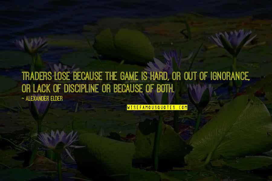 Animal Crossing New Leaf Quotes By Alexander Elder: Traders lose because the game is hard, or