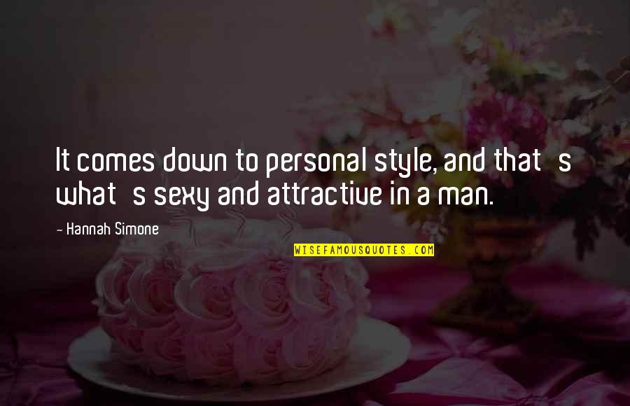 Animating In Photoshop Quotes By Hannah Simone: It comes down to personal style, and that's