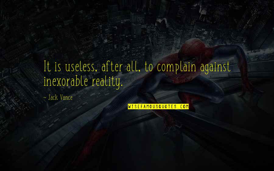 Anime Pic With Quotes By Jack Vance: It is useless, after all, to complain against