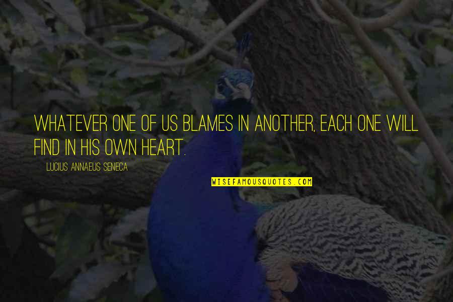 Annaeus Seneca Quotes By Lucius Annaeus Seneca: Whatever one of us blames in another, each Annaeus Seneca Quotes By Lucius Annaeus Seneca: Whatever one of us blames in another, each