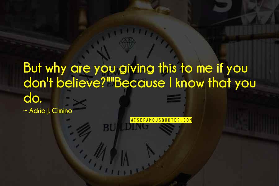 Annoying Teacher Quotes By Adria J. Cimino: But why are you giving this to me