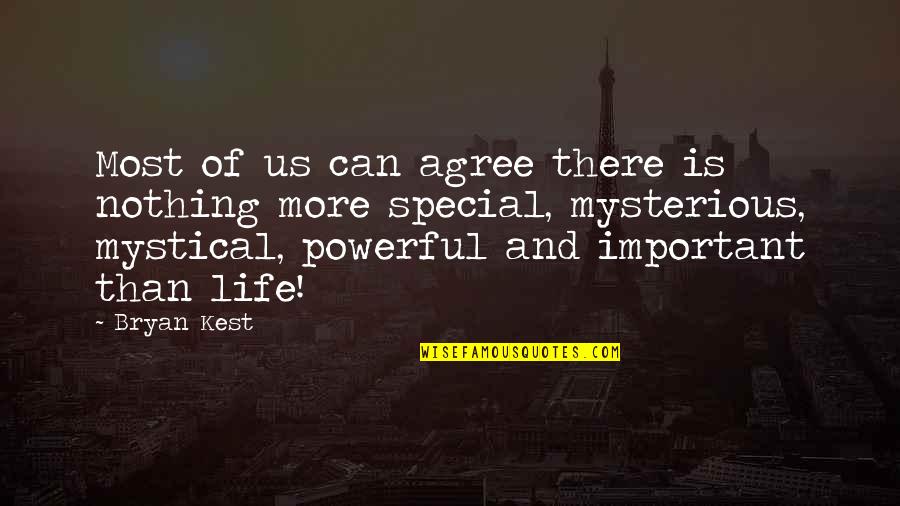 Ansiosidade Quotes By Bryan Kest: Most of us can agree there is nothing Ansiosidade Quotes By Bryan Kest: Most of us can agree there is nothing