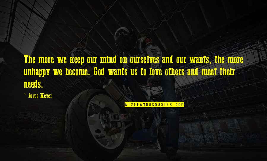 Anslee Farms Quotes By Joyce Meyer: The more we keep our mind on ourselves