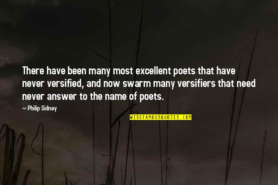 Answer To Need Quotes By Philip Sidney: There have been many most excellent poets that