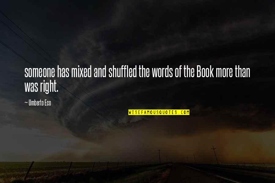 Antefixae Quotes By Umberto Eco: someone has mixed and shuffled the words of