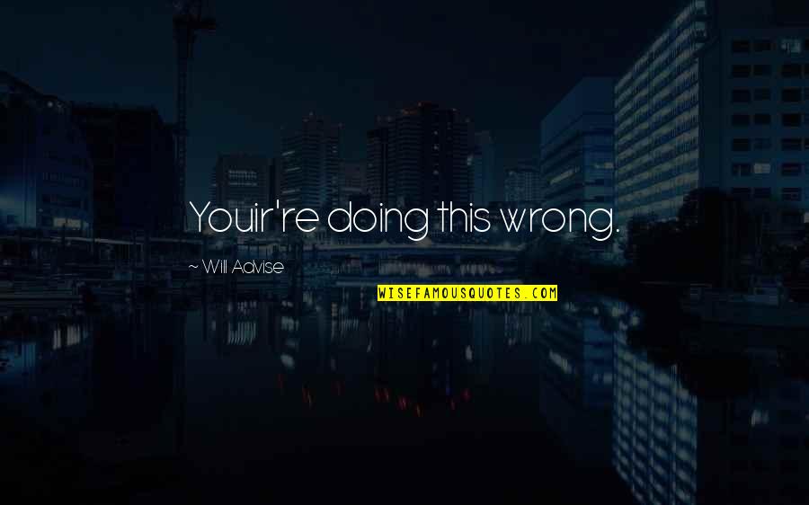 Anticlove Jeu Quotes By Will Advise: Youir're doing this wrong. Anticlove Jeu Quotes By Will Advise: Youir're doing this wrong.