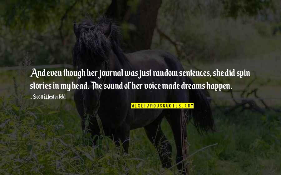 Antillais Music Quotes By Scott Westerfeld: And even though her journal was just random