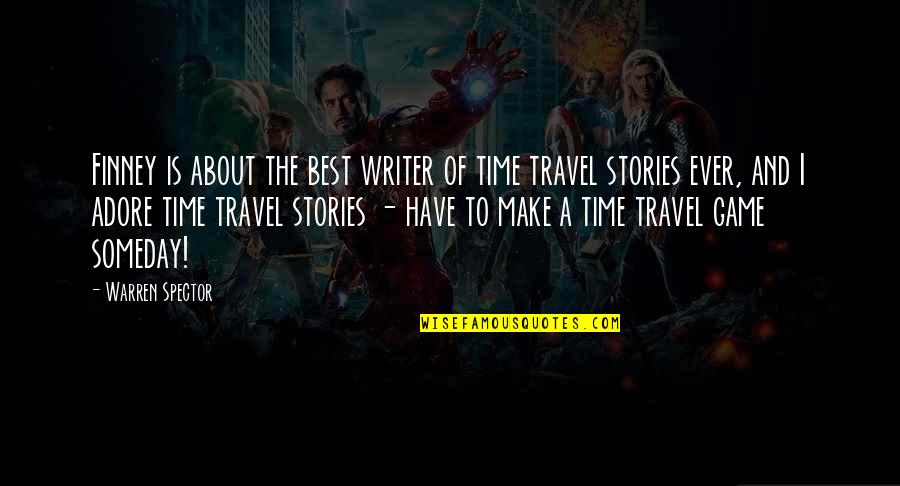 Antofagasta Plc Quotes By Warren Spector: Finney is about the best writer of time Antofagasta Plc Quotes By Warren Spector: Finney is about the best writer of time