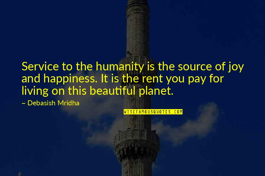 Anton Chekhov The Cherry Orchard Quotes By Debasish Mridha: Service to the humanity is the source of