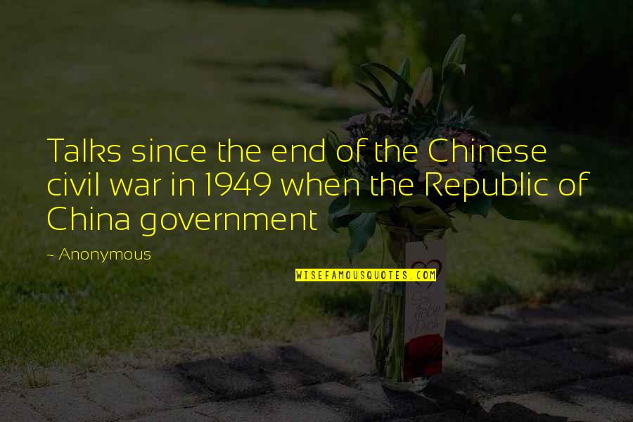 Antonionis Best Quotes By Anonymous: Talks since the end of the Chinese civil Antonionis Best Quotes By Anonymous: Talks since the end of the Chinese civil