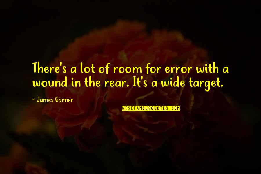 Anxious Mind Quotes By James Garner: There's a lot of room for error with