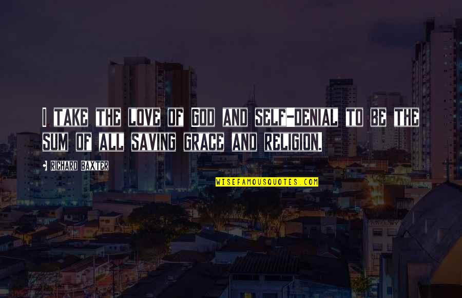 Ap Style Commas Before Quotes By Richard Baxter: I take the love of God and self-denial