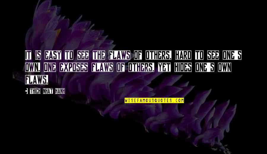 Apa Style Lengthy Quotes By Thich Nhat Hanh: It is easy to see the flaws of Apa Style Lengthy Quotes By Thich Nhat Hanh: It is easy to see the flaws of