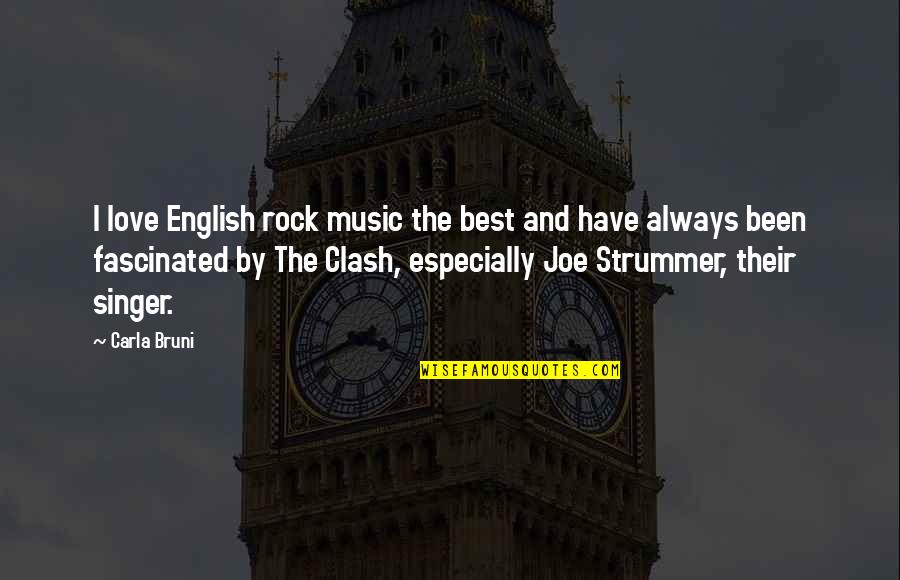 Apartarse Definicion Quotes By Carla Bruni: I love English rock music the best and