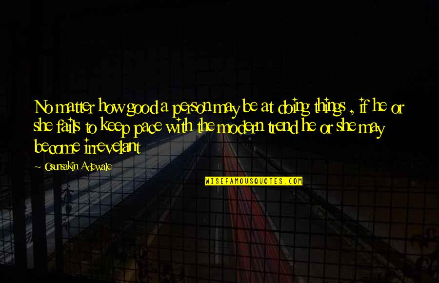 Aplikasi Buat Video Quotes By Osunsakin Adewale: No matter how good a person may be
