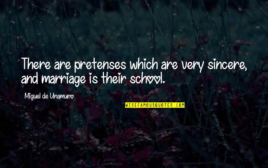 Apologizes Loud Quotes By Miguel De Unamuno: There are pretenses which are very sincere, and Apologizes Loud Quotes By Miguel De Unamuno: There are pretenses which are very sincere, and