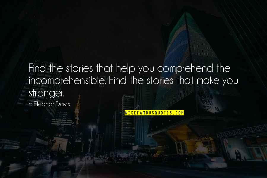 Apostle Ron Carpenter Quotes By Eleanor Davis: Find the stories that help you comprehend the
