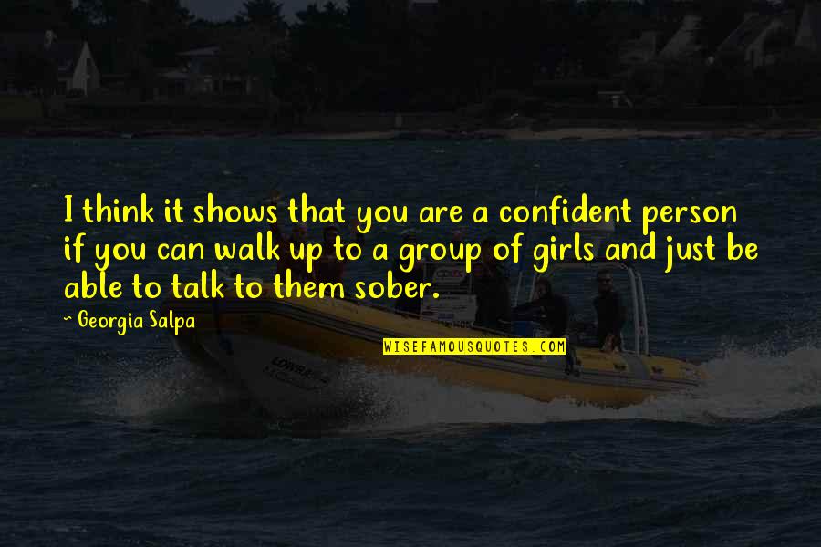 Apostrofe Figura Quotes By Georgia Salpa: I think it shows that you are a Apostrofe Figura Quotes By Georgia Salpa: I think it shows that you are a