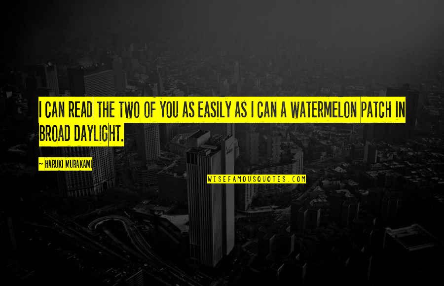 Apparitions Crossword Quotes By Haruki Murakami: I can read the two of you as Apparitions Crossword Quotes By Haruki Murakami: I can read the two of you as