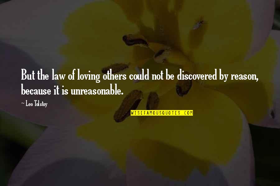 Applecarts Quotes By Leo Tolstoy: But the law of loving others could not