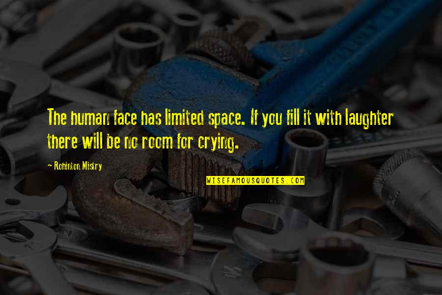 Appliques With Quotes By Rohinton Mistry: The human face has limited space. If you