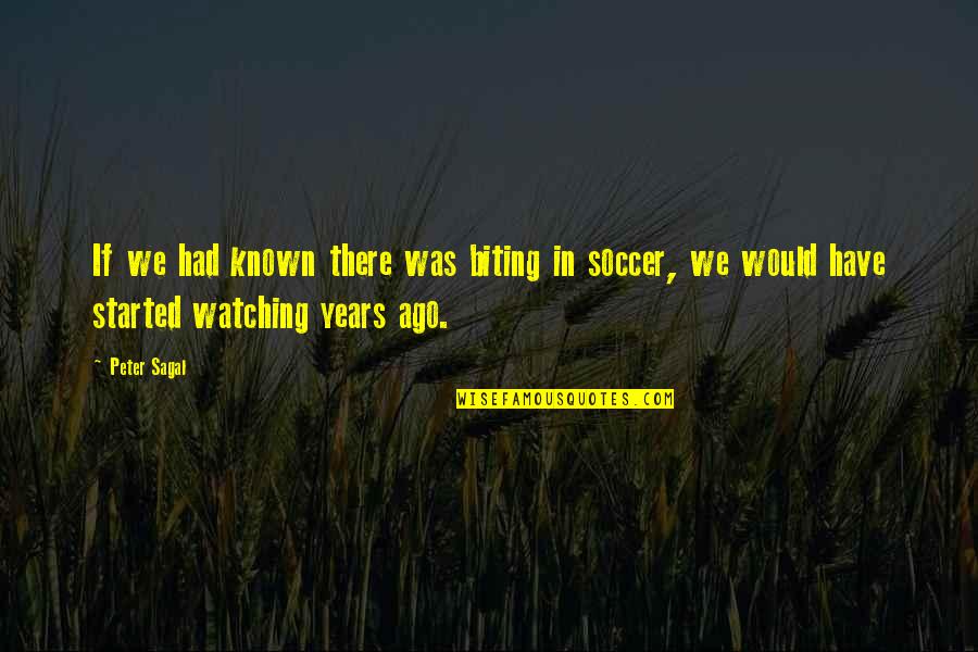 Applying Scripture To Your Life Quotes By Peter Sagal: If we had known there was biting in
