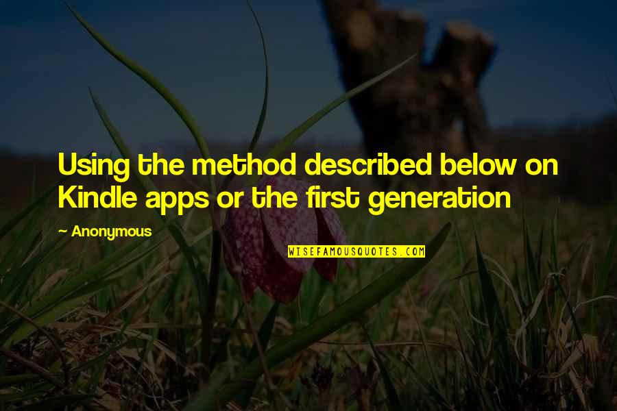 Apps Quotes By Anonymous: Using the method described below on Kindle apps