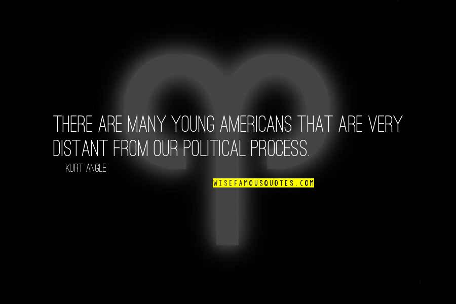Apresentando Uma Quotes By Kurt Angle: There are many young Americans that are very