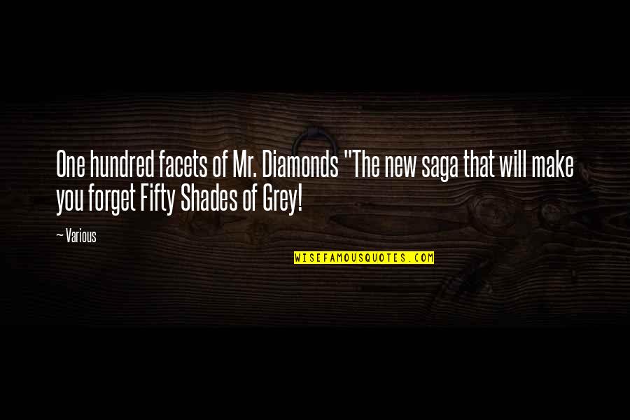 Aqua Mix Quotes By Various: One hundred facets of Mr. Diamonds "The new