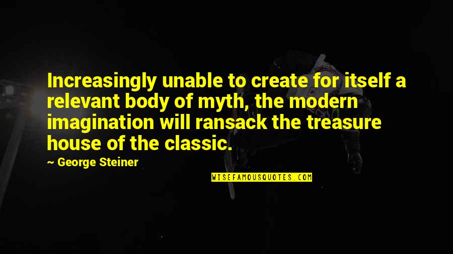 Arabic Science Quotes By George Steiner: Increasingly unable to create for itself a relevant Arabic Science Quotes By George Steiner: Increasingly unable to create for itself a relevant