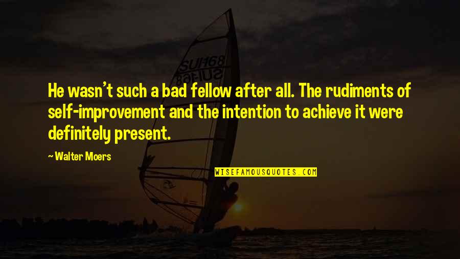 Aramex Quotes By Walter Moers: He wasn't such a bad fellow after all. Aramex Quotes By Walter Moers: He wasn't such a bad fellow after all.