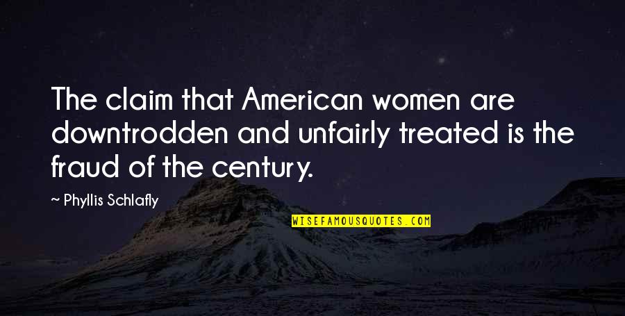 Aranzazu Hernandez Quotes By Phyllis Schlafly: The claim that American women are downtrodden and Aranzazu Hernandez Quotes By Phyllis Schlafly: The claim that American women are downtrodden and