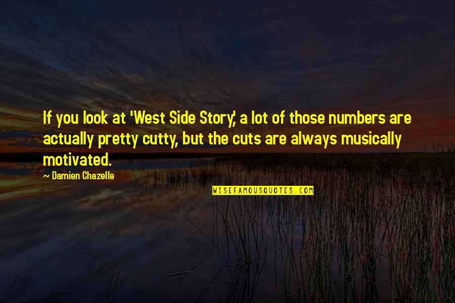 Arasu Cable Quotes By Damien Chazelle: If you look at 'West Side Story,' a