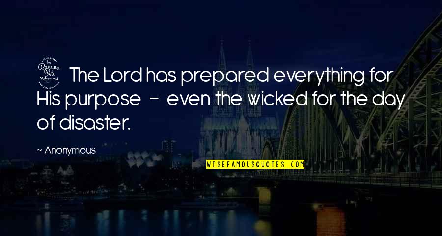 Arca Stock Quote Quotes By Anonymous: 4 The Lord has prepared everything for His
