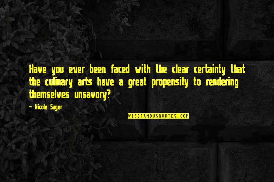 Arcrea Quotes By Nicole Sager: Have you ever been faced with the clear