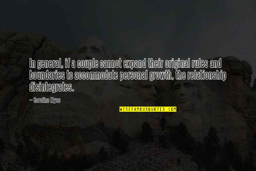 Ardanelle Quotes By Caroline Myss: In general, if a couple cannot expand their
