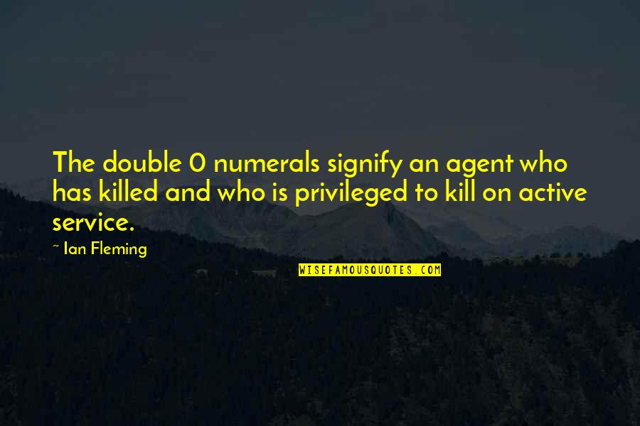 Arepentios Quotes By Ian Fleming: The double