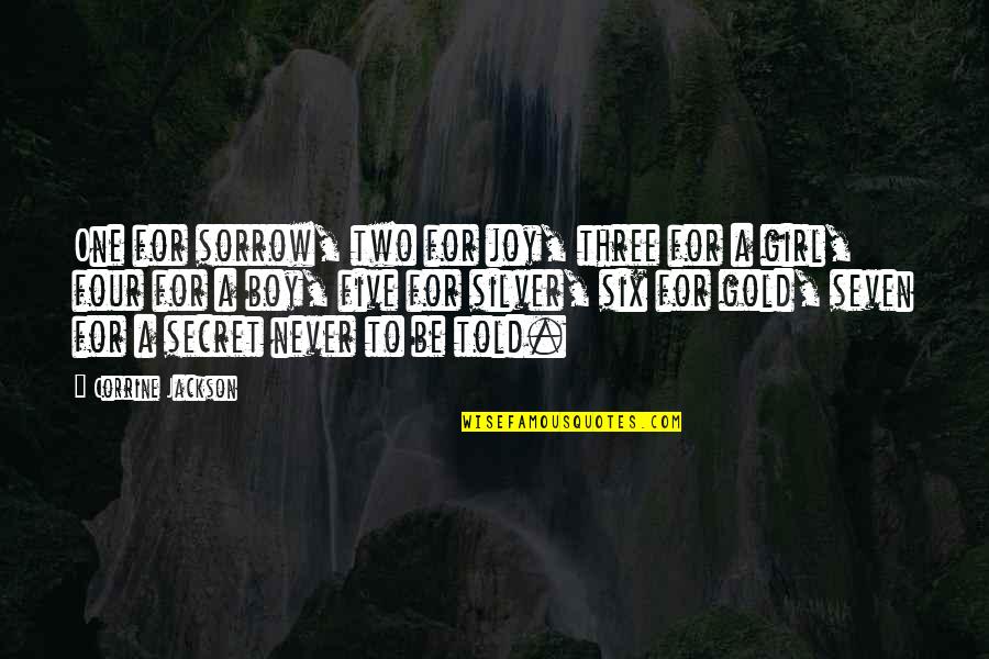 Aricimboldi Quotes By Corrine Jackson: One for sorrow, two for joy, three for Aricimboldi Quotes By Corrine Jackson: One for sorrow, two for joy, three for