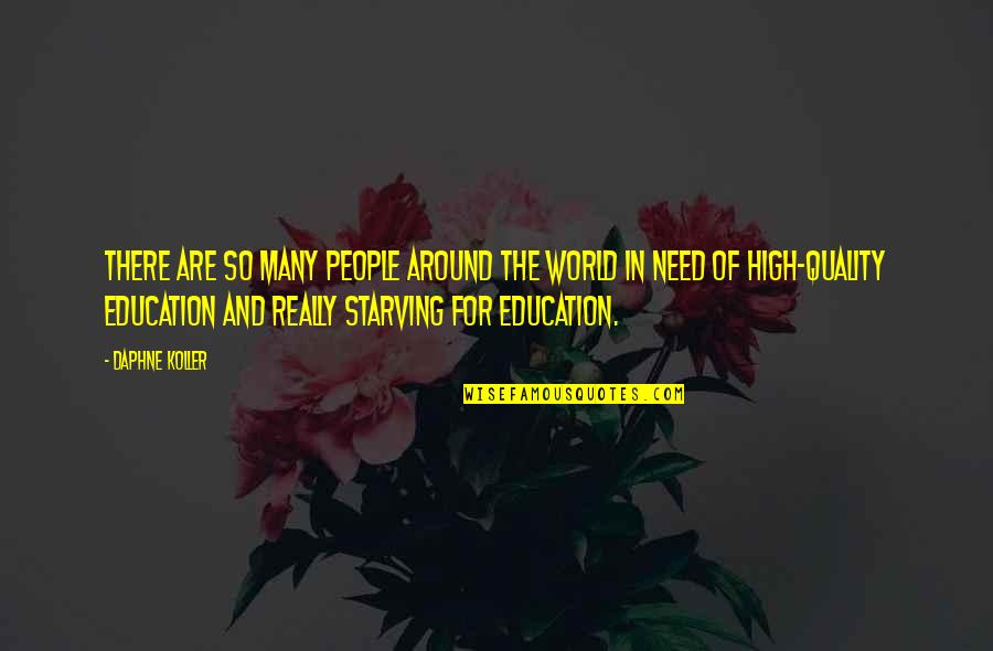 Armagan Portakal Quotes By Daphne Koller: There are so many people around the world