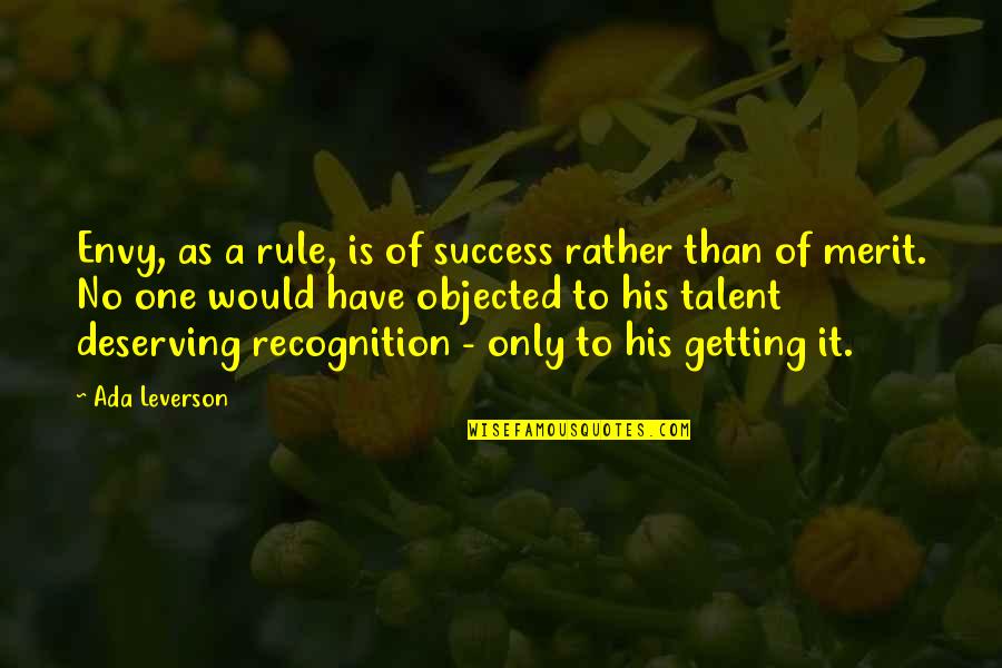 Armonia Cromatica Quotes By Ada Leverson: Envy, as a rule, is of success rather