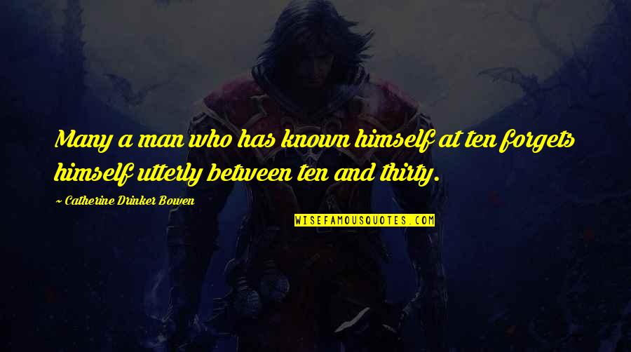 Arms Theme Quotes By Catherine Drinker Bowen: Many a man who has known himself at