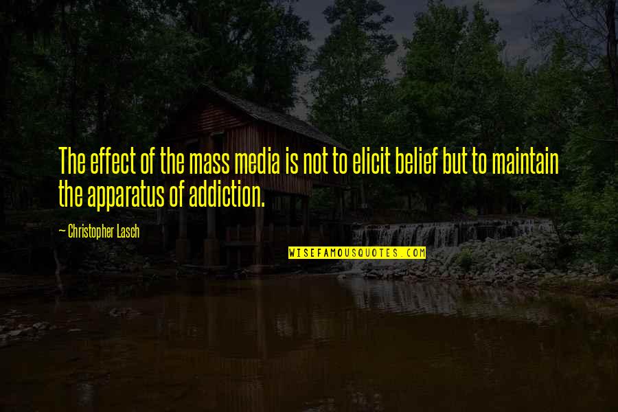 Arnout Schuijff Quotes By Christopher Lasch: The effect of the mass media is not Arnout Schuijff Quotes By Christopher Lasch: The effect of the mass media is not